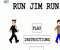 Run Jim Run - Przygodowe Gra