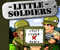 Little Soldiers -  Gry akcji Gra